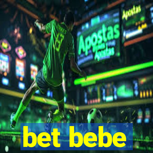 bet bebe